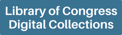 Library of Congress Digital Collections button.