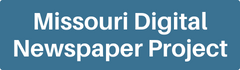 Missouri Digital Newspaper Project Missouri Digital Newspaper Project sutton.